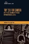 Kiki Tianqi Yu - ''My'' Self on Camera