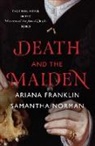 Ariana Franklin, Samantha Norman, Samantha Franklin Norman - Death and the Maiden