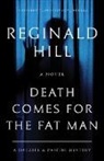 Reginald Hill - Death Comes for the Fat Man