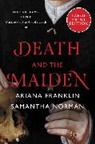 Ariana Franklin, Franklin Ariana, Samantha Norman, Norman Samantha - Death and the Maiden