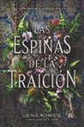Laura E Weymouth, Laura E. Weymouth - Las espinas de la traicion