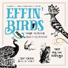 Not Available, Aaron Reynolds - Effin Birds 2021 Calendar