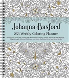 Johanna Basford, Not Available - Johanna Basford Weekly Coloring Planner 2021 Calendar