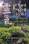 Fay Johnstone - Plant Spirit Reiki