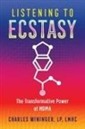 Charles Wininger - Listening to Ecstasy