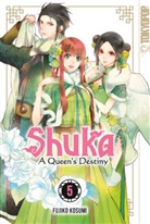 Fujiko Kosumi - Shuka - A Queen's Destiny. Bd.5