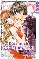 Kayoru - Küss mich richtig, my Lady!. Bd.2