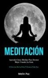 Melin Paz - Meditación