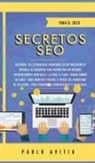 Pablo Avitia, Pablo Avitia - Secretos SEO para el 2020