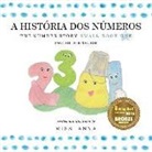 Anna, Anna Miss - The Number Story 1 A HISTÓRIA DOS NÚMEROS: Small Book One English-Portuguese