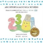 Anna, Anna Miss - The Number Story 1 ANG ISTORYA SANG MGA NUMERO: Small Book One English-Hiligaynon