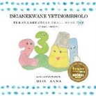 Anna, Anna Miss - The Number Story 1 INGANEKWANE YETINOMBHOLO: Small Book One English-SiSWATI