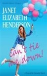 Janet Elizabeth Henderson - Can't Tie Me Down