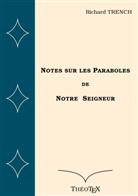 Richard Trench - Notes sur les Paraboles de Notre Seigneur