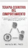 Manuel Del Pozo - Terapia cognitiva del comportamiento