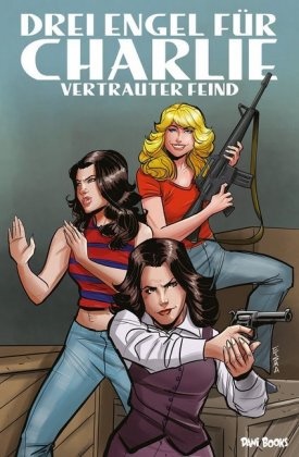 Joe Eisma, Joh Layman, John Layman, Joe Eisma, Jano Rohleder - Drei Engel für Charlie: Vertrauter Feind