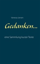Vanessa Jansen - Gedanken...