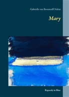 Gabrielle von Bernstorff, Gabrielle von Bernstorff-Nahat, Gabrielle von Bernstorff-Nahat - Mary