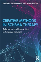 Gillian Startup Heath, Gillian Heath, Helen Startup - Creative Methods in Schema Therapy