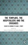 Helen J. (University of Cardiff Nicholson, Helen J. Burgtorf Nicholson, Jochen Burgtorf, Helen J Nicholson, Helen J. Nicholson - Templars, the Hospitallers and the Crusades