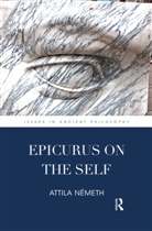 Attila Nemeth, Attila (Eoetvoes Lorand University Nemeth, Attila Németh - Epicurus on the Self