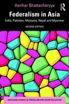 Harihar Bhattacharyya, Harihar (University of Burdwan Bhattacharyya - Federalism in Asia
