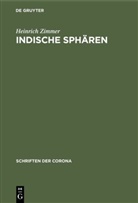 Heinrich Zimmer - Indische Sphären