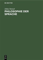 Julius Stenzel - Philosophie der Sprache