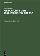 Adolf Dresler - Adolf Dresler: Geschichte der italienischen Presse - Teil 3: Von 1900 bis 1935