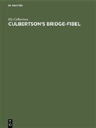 Ely Culbertson - Culbertson's Bridge-Fibel