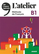 Marie-Noëlle Cocton, Cocton-m - L'Atelier: L'atelier, méthode de français : B1 : agir, coopérer, apprendre