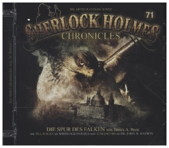 James A. Brett, Till Hagen, Tom Jacobs - Sherlock Holmes Chronicles - Die Spur der Falken, 1 Audio-CD