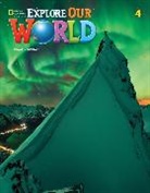 Kate Cory-Wright, Sue Harmes, Rob Sved - Explore Our World 4 Student Book with Online Practice