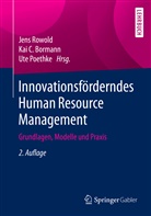 Kai C. Bormann, Ka C Bormann, Kai C Bormann, Ute Poethke, Jens Rowold - Innovationsförderndes Human Resource Management