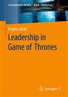Brigitte Biehl, Brigitte Biehl-Missal - Leadership in Game of Thrones