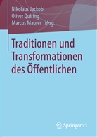 Nikolaus Jackob, Marcus Maurer, Olive Quiring, Oliver Quiring - Traditionen und Transformationen des Öffentlichen; .