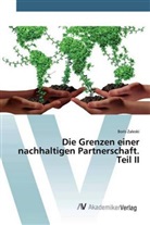Boris Zaleski - Die Grenzen einer nachhaltigen Partnerschaft. Teil II
