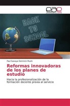 Paul Sawaya Dominick Mushi - Reformas innovadoras de los planes de estudio