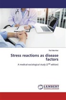 Reli Mechtler - Stress reactions as disease factors