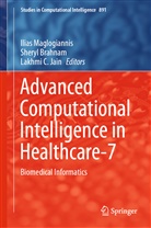 Shery Brahnam, Sheryl Brahnam, Lakhmi C Jain, Lakhmi C Jain, Lakhmi C. Jain, Ilias Maglogiannis - Advanced Computational Intelligence in Healthcare-7