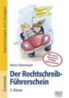 Heinz Dammeyer, Bernd Wehren - Der Rechtschreib-Führerschein - 2. Klasse