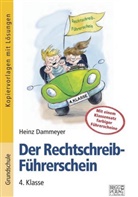 Heinz Dammeyer, Bernd Wehren - Der Rechtschreib-Führerschein - 4. Klasse