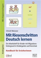 Christl Meixner - Mit Riesenschritten Deutsch lernen - Handbuch