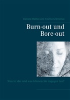 Yvonne Cremerius, Daniel Mattes, Daniela Mattes - Burn-out und Bore-out