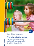 Tanja Jungmann, Katj Koch, Katja Koch, Andre Schulz, Andrea Schulz - Überall steckt Mathe drin