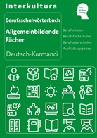 Interkultura Verlag, Interkultur Verlag, Interkultura Verlag - Interkultura Berufsschulwörterbuch für allgemeinbildende Fächer