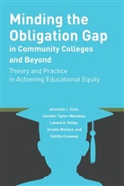 Conaway, Tabith Conaway, Tabitha Conaway, Tabitha e Conaway, L Hotep, La Hotep... - Minding the Obligation Gap in Community Colleges and Beyond