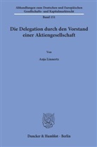 Anja Linnertz - Die Delegation durch den Vorstand einer Aktiengesellschaft.
