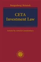 Mar Bungenberg, Marc Bungenberg, August Reinisch, Marc Bungenberg, Reinisch, August Reinisch - CETA Investment Law
