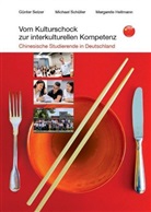 Margare Hellmann, Margarete Hellmann, Michae Schüller, Michael Schüller, Günte Selzer, Günter Selzer - Vom Kulturschock zur interkulturellen Kompetenz